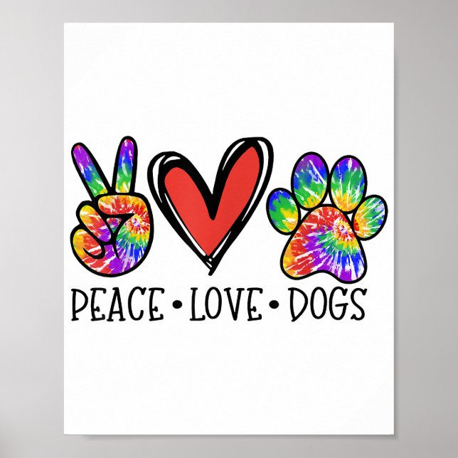 Poster Peace Love Chiens Paws Tie Dye Rainbow Animal Resc (Devant)