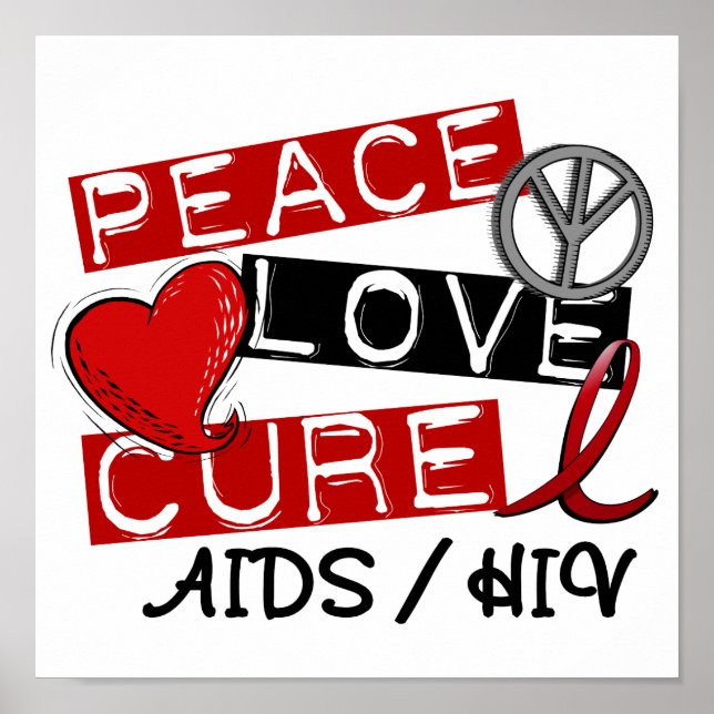 Poster Peace Love Cure AIDS HIV (Devant)