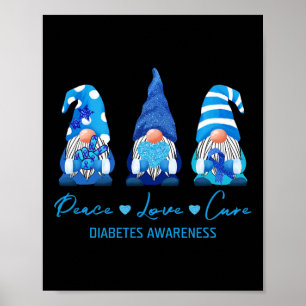 Poster Peace Love Cure Gnome Sensibilisation au diabète S