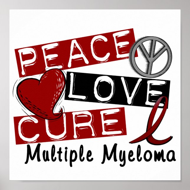 Poster Peace Love Cure Multiple Myeloma (Devant)