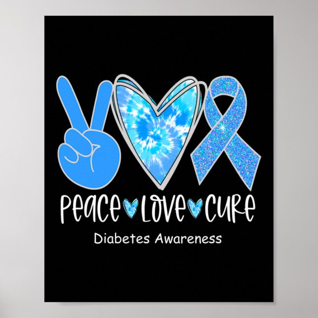 Poster Peace Love Cure T1d Sensibilisation au diabète Rub (Devant)