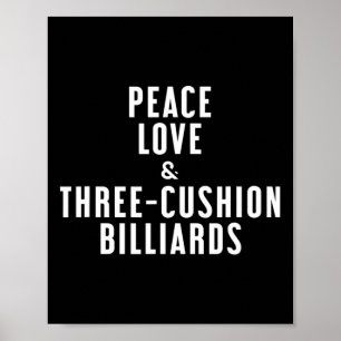 Poster Peace Love Et Billard À Trois Coussins
