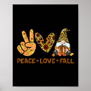 Poster Peace Love Fall Fun Gnome Autumn Lover Citrouilles