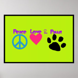 Poster Peace Love & Paws