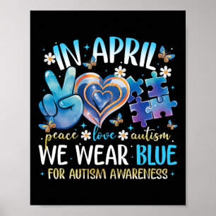 Poster Peace Love Sensibilisation sur l'autisme En Avril