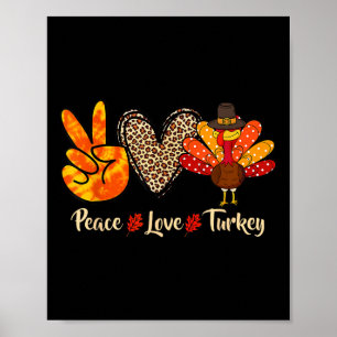 Poster Peace Love Turkey Little Pilgrim Thanksgiving