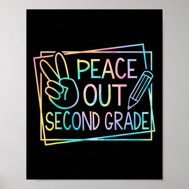 Poster Peace Out Deuxième Année Dernière Jour De L'École  (Devant)
