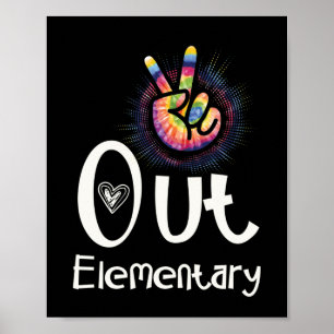 Poster Peace Out Élémentaire Dernier jour de la fin d'étu