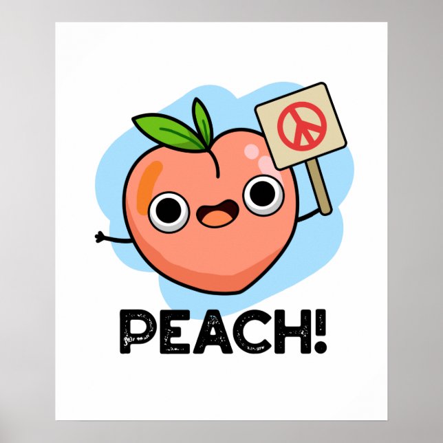 Poster Peach Funky Peace Sign Fruit Pun (Devant)