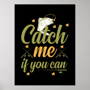 Poster Pêche Art Catch Me Si Vous Pouvez
