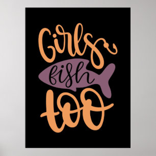 Poster Pêche Art Girls Fish Too