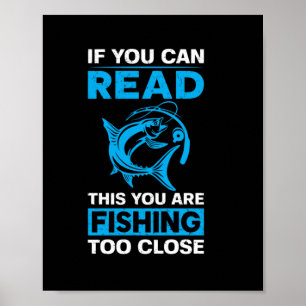 Poster Pêche Art Vous Pêchez Trop Près