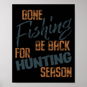 Poster Pêche Gone Be Byck Pour Chasse Saison Pêcheur