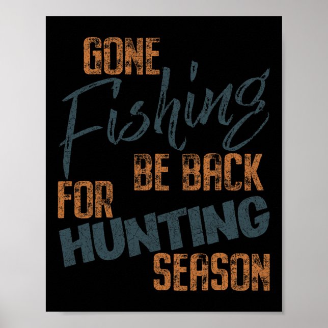 Poster Pêche Gone Be Byck Pour Chasse Saison Pêcheur (Devant)