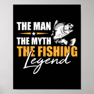 Poster Pêche L'homme Mythe Légende Pêcheur Cool Pêcheur