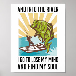 Poster Pêcher et dans la rivière Je vais perdre ma tête