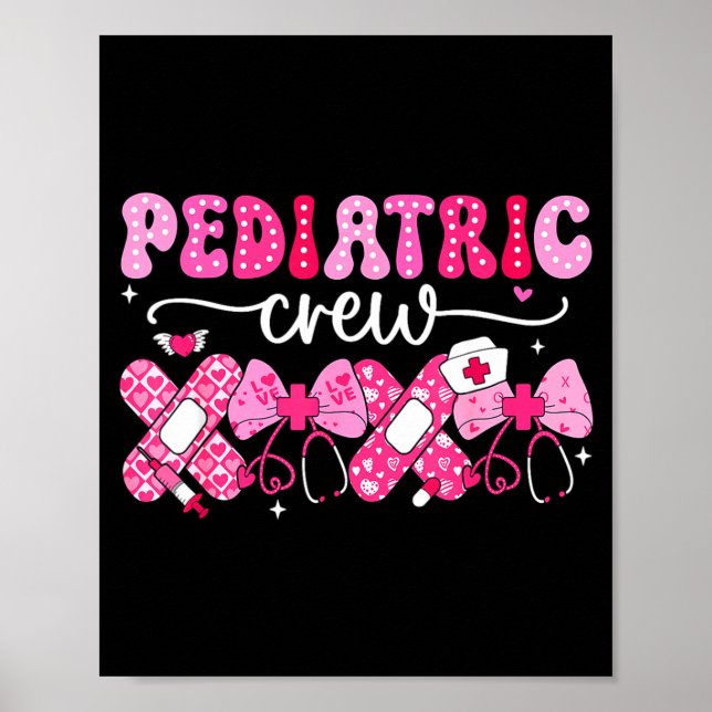 Poster Pediatric Valentines Nurse Crew Peds Nurse Valenti (Devant)
