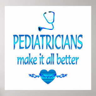 Poster Pediatricians Make it Better