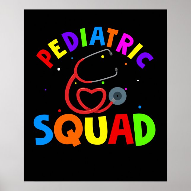 Poster Pediatrics Squad Peds Pediatric Nurse (Devant)