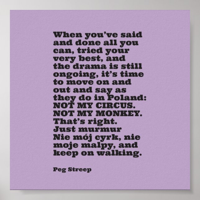 Poster Peg Streep's "Not My Circus" Imprimer (Devant)