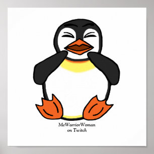Poster Penguin riant, MeWarriorWoman sur Twitch
