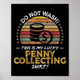 Poster Penny Collector Funny Coin Collecte de devis Graph