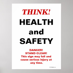 Poster PENSER la santé et la sécurité - Crazy Lieu de tra