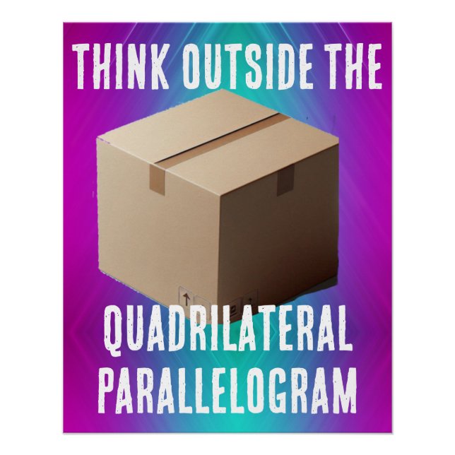 Poster Pensez à l'extérieur du parallélogramme quadrilate (Devant)