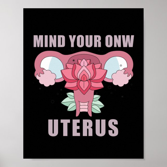 Poster Pensez à vos propres droits féministes Uterus Pro  (Devant)
