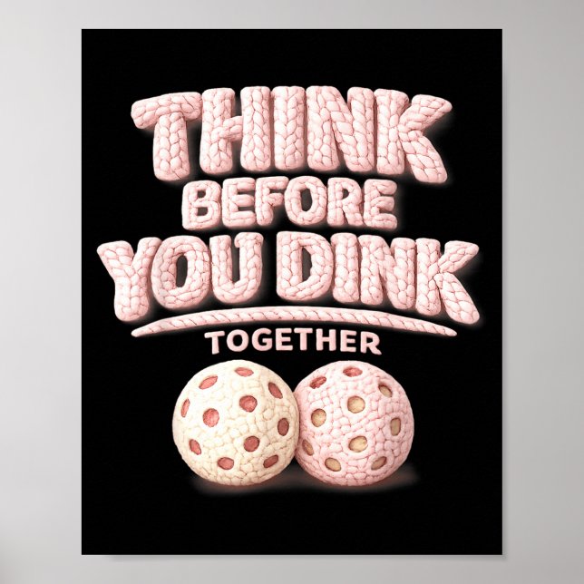Poster Pensez avant de dunker ensemble un tee de pickleba (Devant)