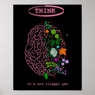 Poster Pensez, ce n'est pas encore illégal