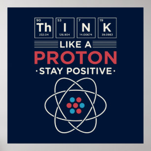 Poster Pensez comme un proton Chem nerd chambre universit