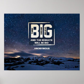 Poster Pensez Gros. Rêvez Gros. Crois Big.