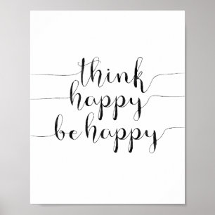 Poster Pensez Heureux d'être heureux