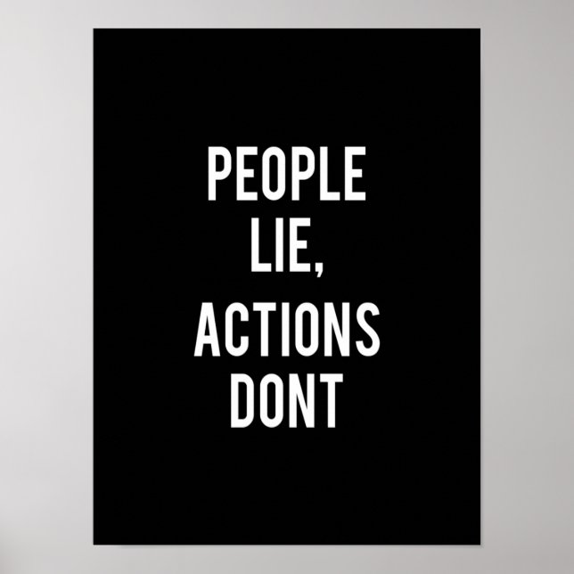 Poster people lie actions don't (Devant)