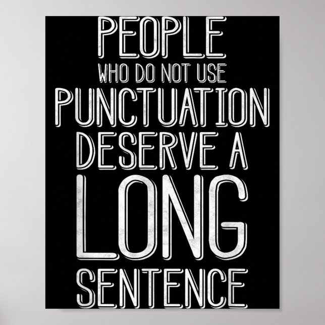 Poster People Who Do Not Use Punctuation Funny Grammar  (Devant)
