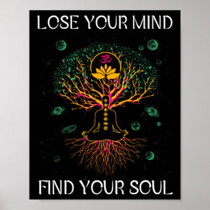 Poster Perdez Votre Esprit Trouvez Vos Âmes I Méditation