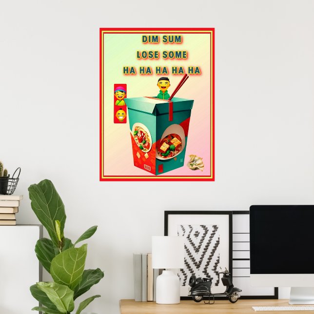 POSTER PERDRE DU DIM SUM (Bureau à domicile)