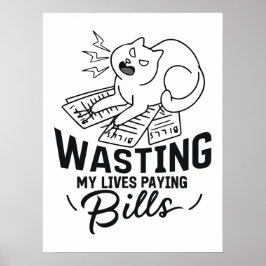 Poster Perdre ma vie Drôle conception de chats