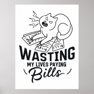 Poster Perdre ma vie Drôle conception de chats