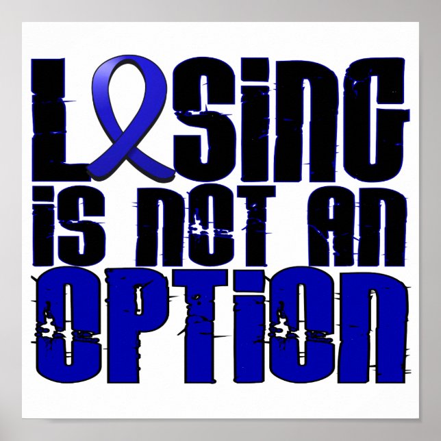 Poster Perdre N'Est Pas Une Option Cancer Du Colon (Devant)