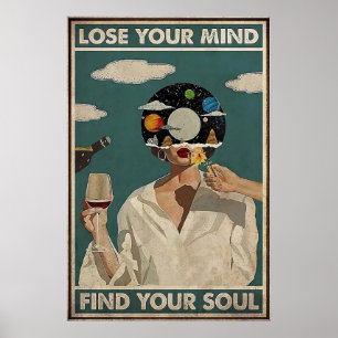 Poster Perdre votre esprit Trouver votre âme