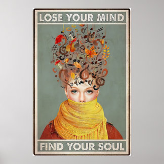 Poster Perdre votre esprit Trouver votre âme