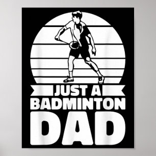 Poster Père de badminton Navette - Joueur Juste un badmin