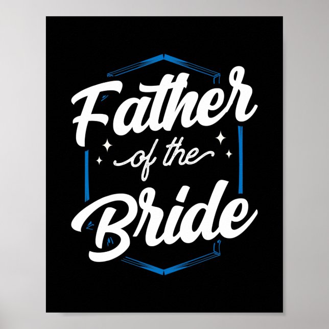 Poster Père De La Fête De Mariée Mariage Bachelorette (Devant)
