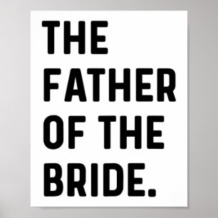 Poster Père De La Mariée - Mariage Bachelor Obtenir Réa