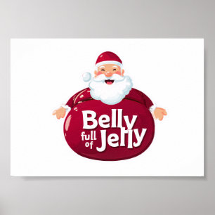 Poster Père Noël drôle au ventre plein de gelée – Noël mi