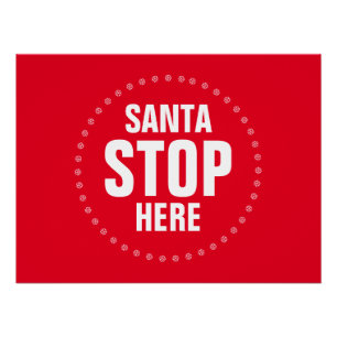 Poster père Noël Stop Ici rouge et blanc mignon drôle
