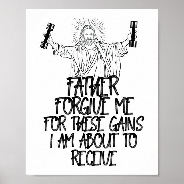 Poster Père Pardonne-Moi Pour Ces Gains Jésus Entraînemen (Devant)