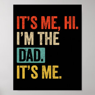 Poster Père&#; s Jour Drôle Son Moi Hi I&#; m Le Père Son